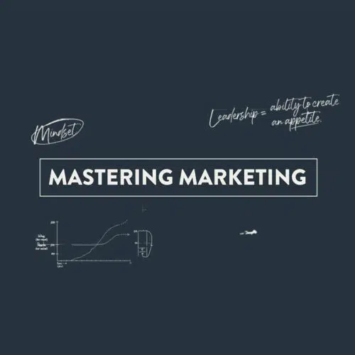 Expert Ownership - Mastering Marketing Self-Paced Program