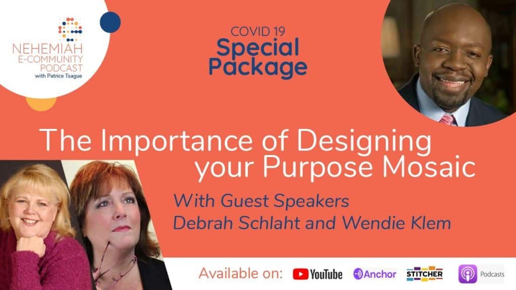 Importance of designing your purpose mosaic with guest speaker Debrah Schlaht and Wendie Klem