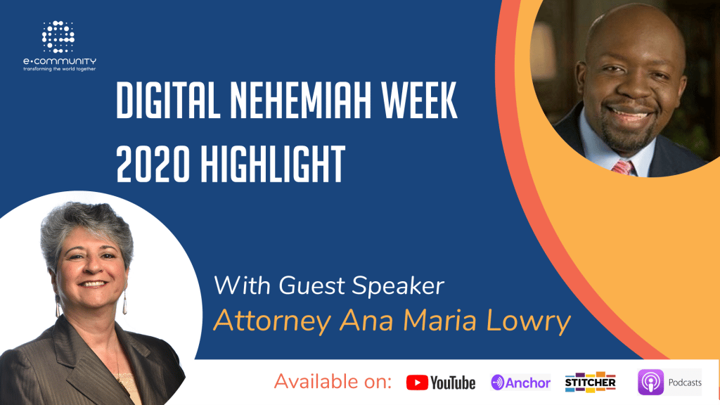 Digital Nehemiah Week 2020 Highlight Host Patrice Tsague with Atty Ana Maria Lowry