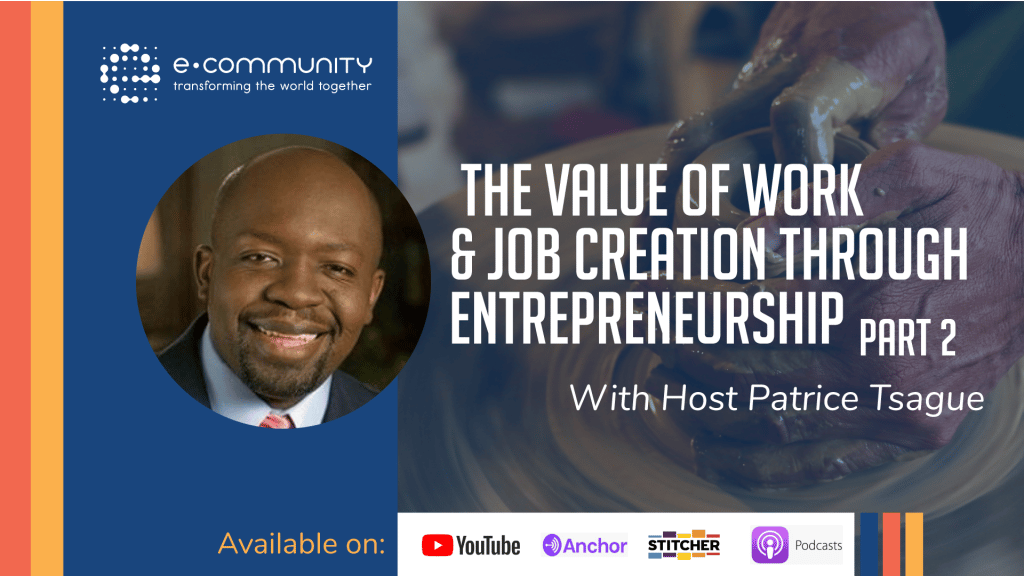 The Value of Work Part II