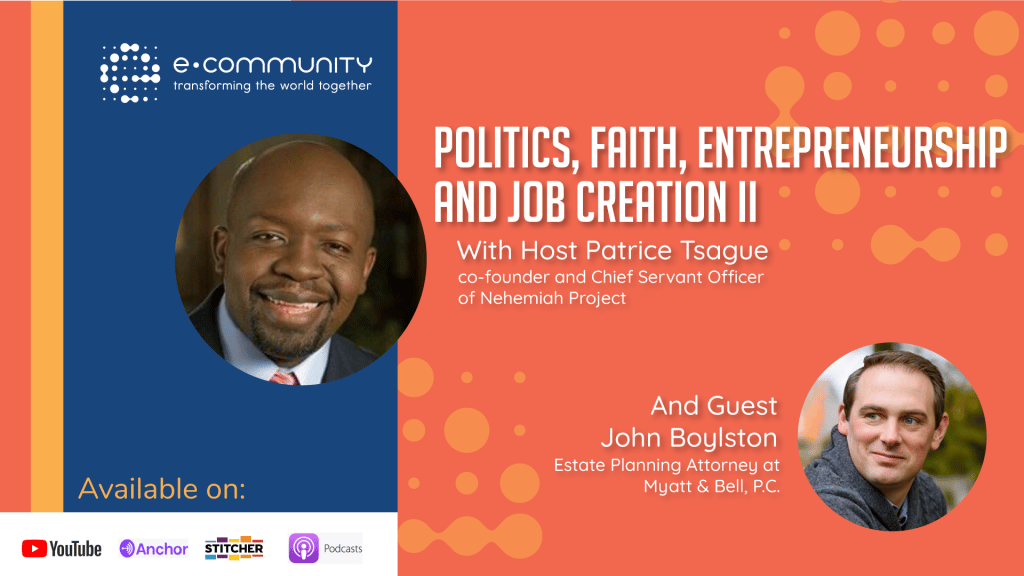 Politics, Faith, Entrepreneurship and Job creation II