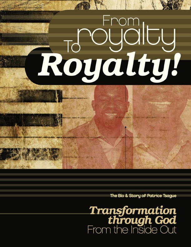 bio Patrice Tsague From Royalty to Royalty cover - Nehemiah Entrepreneurship Community