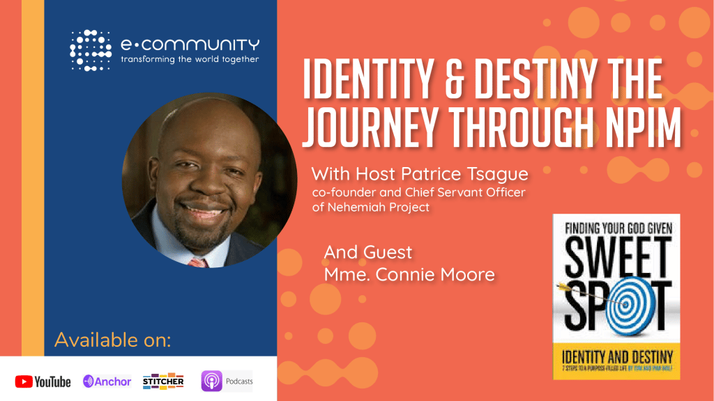 Identity & Destiny the Journey through NPIM