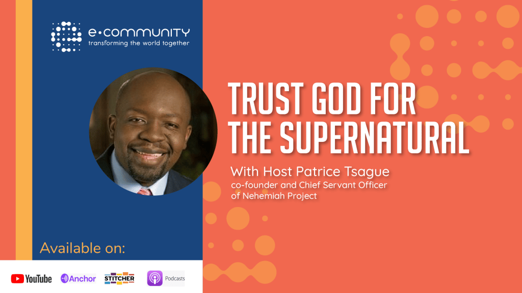 Trust God for the Supernatural