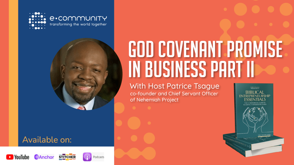 God's Covenant Promise in Business Part II