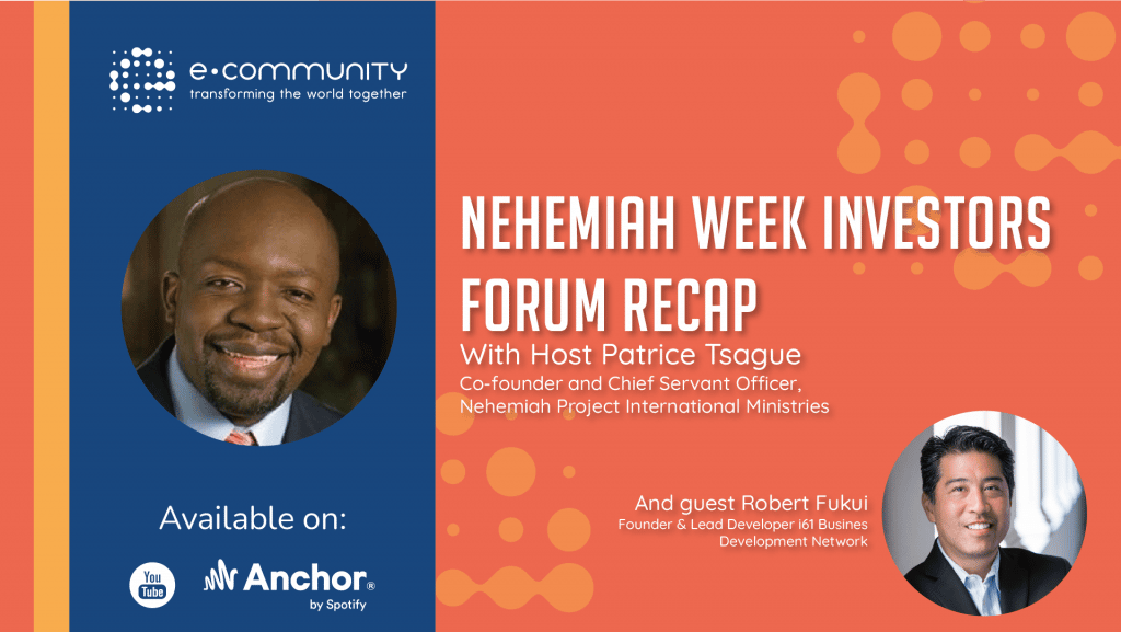 Investors Forum Recap | Nehemiah Week 2021