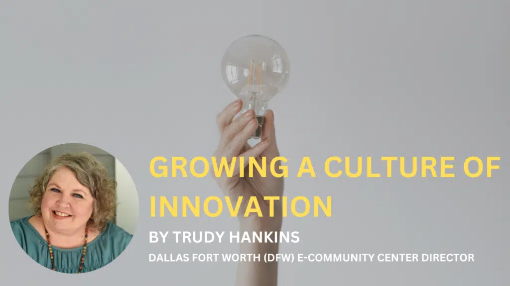 Culture of Innovation