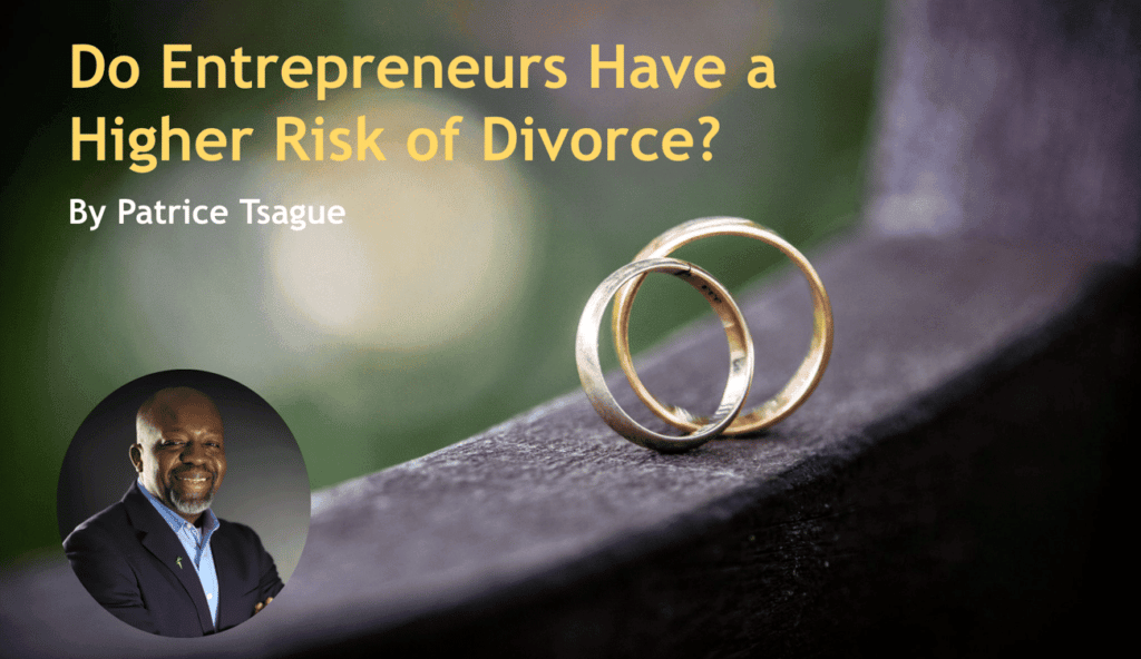 Do Entrepreneurs Have a Higher Risk of Divorce?