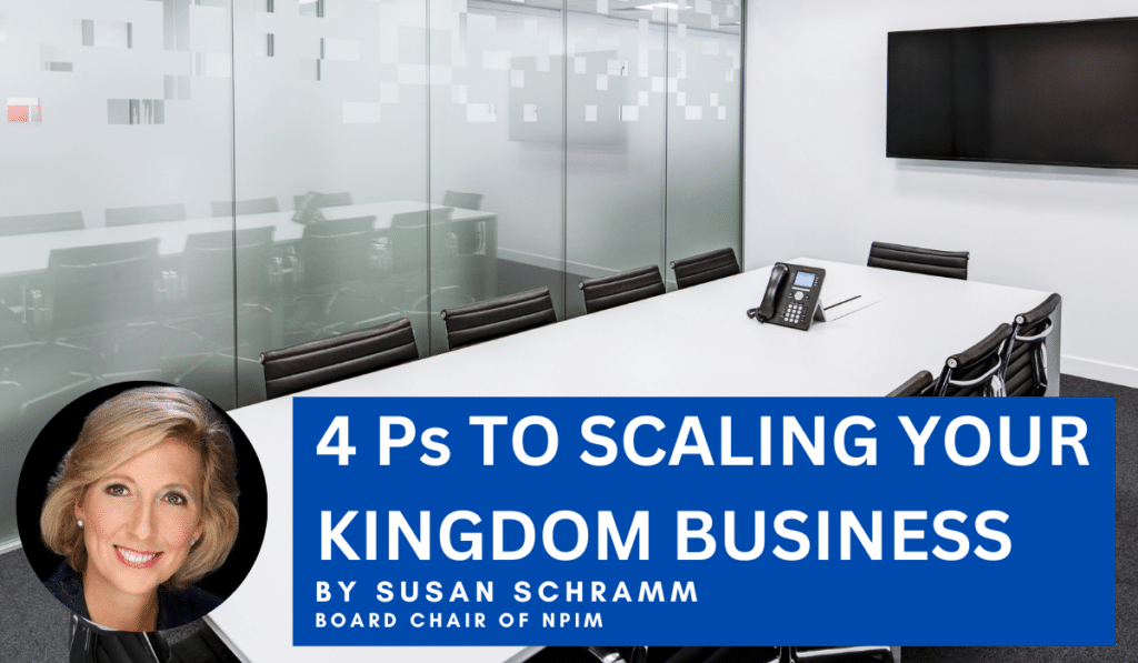 Scaling your Kingdom Business